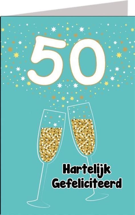 gefeliciteerd 50 jaar man|Gefeliciteerd 50! 50 jaar teksten, verjaardagswensen。